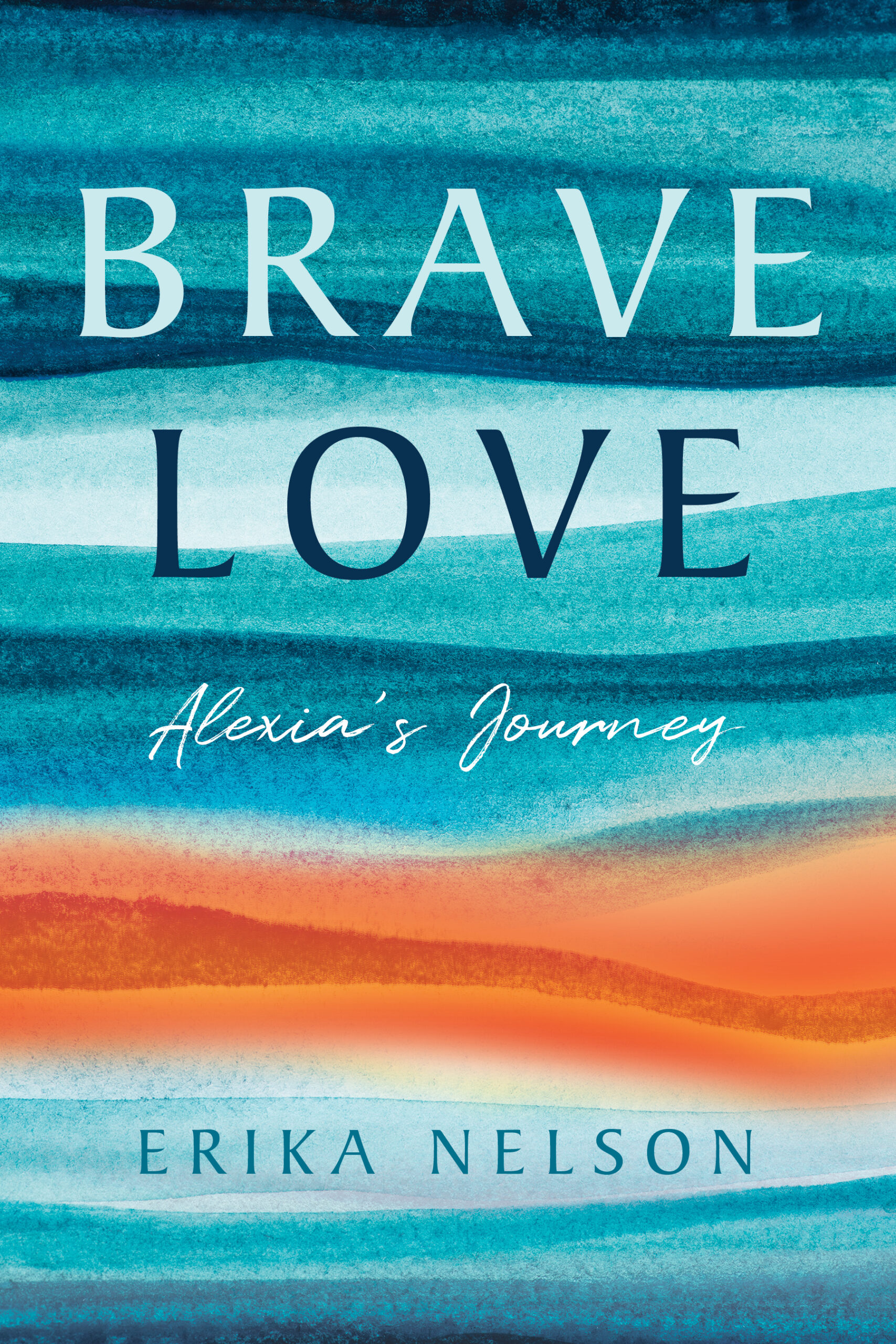 brave love - alexia's journey
